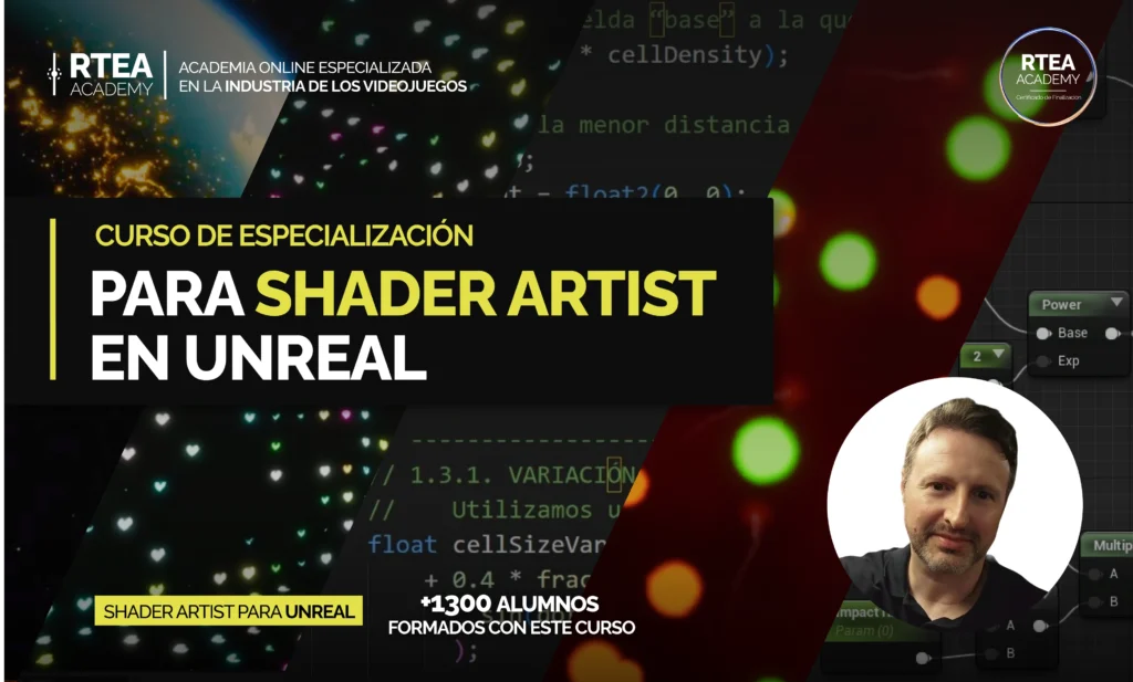 CURSO DE ESPECIALIZACIÓN PARA SHADER ARTIST EN UNREAL